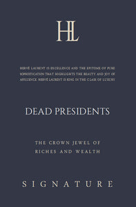 Dead Presidents Luxury Fragrance
