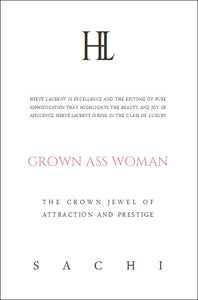 Grown Ass Woman Luxury Fragrance